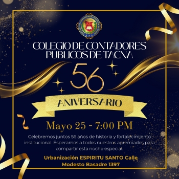 🎉✨ 56.º ANIVERSARIO DEL COLEGIO DE CONTADORES PÚBLICOS DE TACNA ✨🎉                                                                                                                                                                  